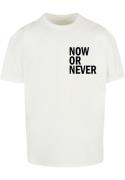 Shirt 'Now Or Never'