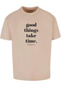 T-Shirt 'Good Things Take Time'