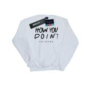 Friends Dames how you doin? sweatshirt