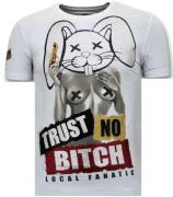 Local Fanatic T-shirt met opdruk trust no bitch