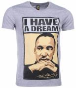 Local Fanatic T-shirt martin luther king i have a dream print